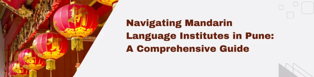 Chinese language course in Pune