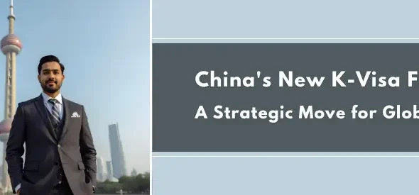 China’s New K-Visa For Indians: A Strategic Move for Global Tech Talent